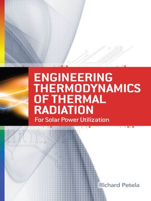 cover image of Engineering Thermodynamics of Thermal Radiation